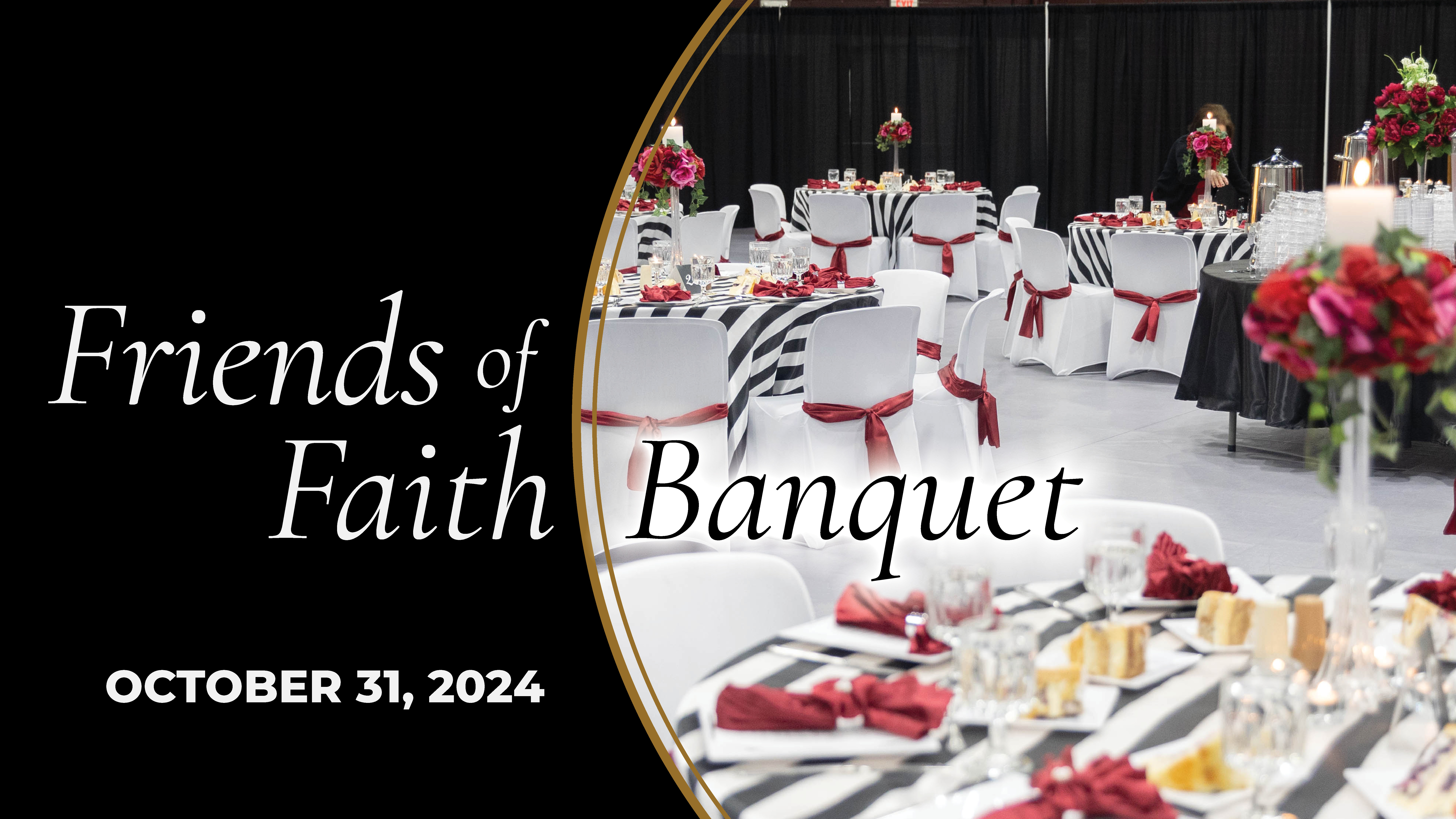 Friends of Faith Banquet