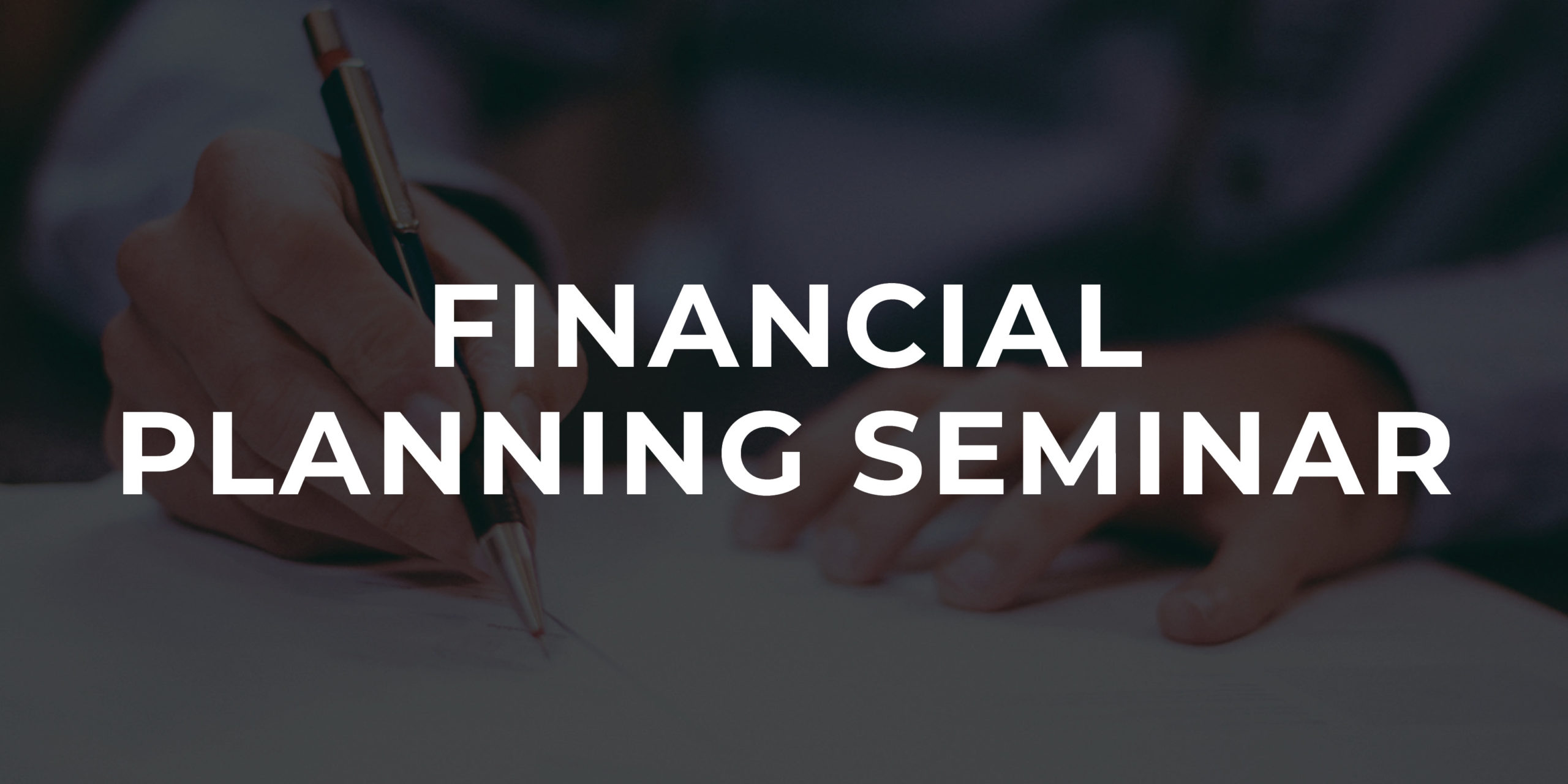 Financial Planning Seminar